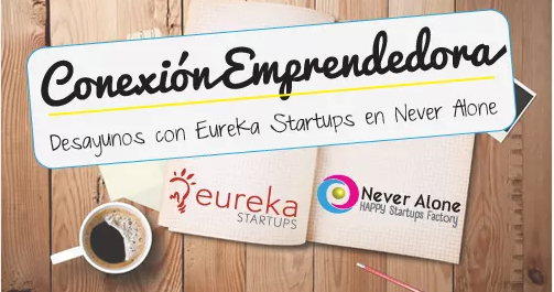 Desayunos de Eureka Startups